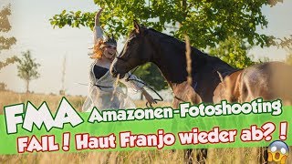 FMA  AmazonenFotoshooting I mit FAIL I Haut Franjo wieder ab [upl. by Fotinas]