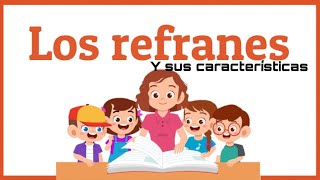 Los refranes y sus características [upl. by Nassi]