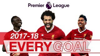 Salah Mane amp Firmino  Every Premier League Goal 201718 [upl. by Dodd]