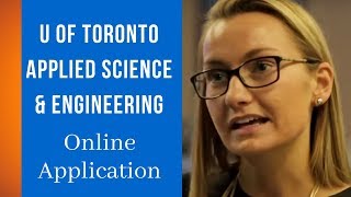 Online Application  University of Toronto Applied Science amp Engineering [upl. by Einnol]