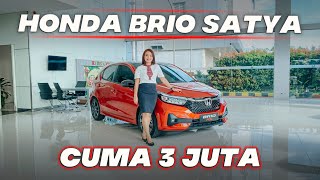 HONDA BRIO SATYA 2023 BARU CUMA 3 JUTA MOBIL KECIL IRIT BBM HARGA amp PROMO AKHIR TAHUN DISKON BESAR [upl. by Norri21]