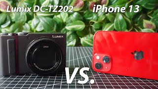 Panasonic DC TZ202 vs iPhone 13 camera comparison with test footage [upl. by Thoma]