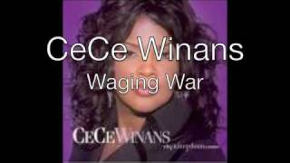 Cece WinansWaging War With Lyrics [upl. by Eigroeg]