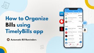 How To Organise Bills Using TimelyBills [upl. by Terhune]