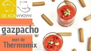 Thermomix gazpacho koude Spaanse tomatensoep  De Kokmadam [upl. by Rumery708]