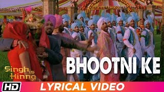 Bhootni Ke  Lyrical Video  Singh Is Kinng  Akshay Kumar  Katrina Kaif  Pritam  Daler Mehndi [upl. by Ijies645]