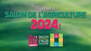 En direct du SALON DE LAGRICULTURE 2024 [upl. by Kiele]