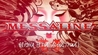 MESSALINE Geisha  Live acoustique 2023 [upl. by Ahselrac]