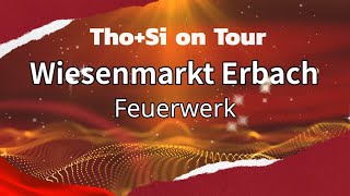 Feuerwerk Wiesenmarkt Erbach [upl. by Ettenom]