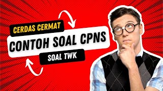 🛑 CONTOH SOAL CPNS TWK  TES WAWASAN KEBANGSAAN  CERDAS CERMAT [upl. by Marilin]