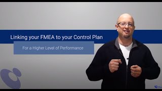 Linking your FMEA to your Control Plan for Higher Performance  Plexus International [upl. by Disharoon777]