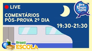 PréEnem 2024  Comentários pósprova 2° Dia  Brasil Escola [upl. by Christiansen]