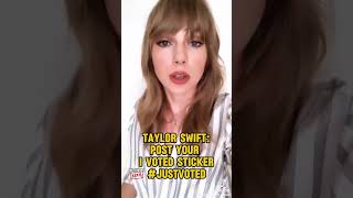 Taylor Swift Vote and send her a photo of your sticker with the hashtag JustVoted [upl. by Nehr345]