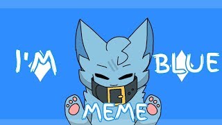 IM BLUE Meme  FlipaClip [upl. by Tham]