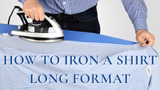 How To Iron a Shirt StepbyStep  2 Angles  From Start To Finish [upl. by Talia]