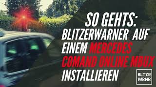 So gehts Blitzerwarner auf einem Mercedes Comand Online MBUX installieren [upl. by Eadwina466]