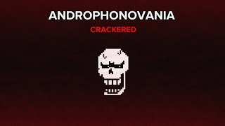 TSUnderswap  ANDROPHONOVANIA Crackered [upl. by Essenaj]