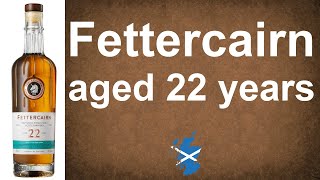 Fettercairn aged 22 years with 47 ABV Highland Single Malt Scotch Whisky Review from WhiskyJason [upl. by Airdnaxela]