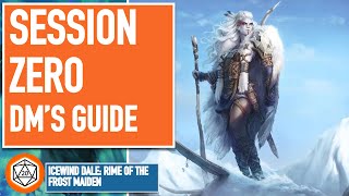 How to DM Rime of the Frostmaiden Session Zero [upl. by Gal]