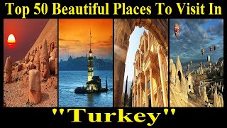 Top 50 Most Beautiful Places To Visit In Turkey [upl. by Ifill]