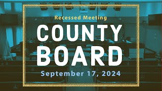 Arlington County Board Recessed Meeting  September 17 2024 [upl. by Ellenrahs]