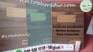 Video Venta Cuadernos Norma Antiguos Coleccion Cotabitradio [upl. by Anitsihc]