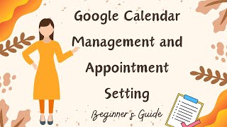 Master Your Schedule Beginners Guide to Calendar Management and Appointment Setting Tasks 🗓️✨ [upl. by Esialb]