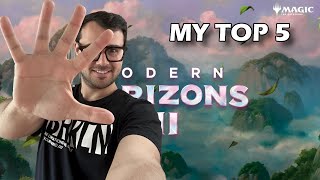 My Top5 of Modern Horizons 3 [upl. by Soilissav]