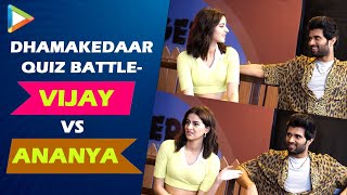 CRAZIEST BATTLE Ananya Panday amp Vijay Deverakondas ZABARDAST quiz  Liger [upl. by Anatak]