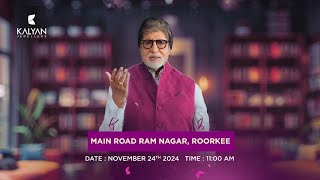 Kalyan Jewellers soon at Main Road Ram Nagar Roorkee [upl. by Socram]