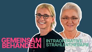 Intraoperative Strahlentherapie IORT  Gemeinsam behandeln  Asklepios [upl. by Nesyrb]