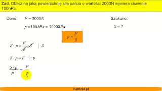 Siła parcia powierzchnia ciśnienie  Zadanie  Matfiz24pl [upl. by Sessylu471]