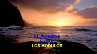 al ponerse el sol los modulosmp4 [upl. by Teddy829]