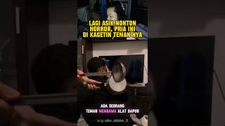 Lagi asik nonton horror malah di kagetin short reactionvideo [upl. by Ahsoik]