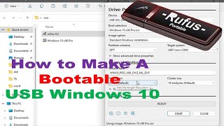 How to Make A Bootable USB Windows 10  Create A Bootable USB For Windows 10  Rufus 42 [upl. by Phippen885]