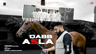 Dabb Asla Full Video  Amnindr Bhangu  Latest Punjabi Songs 2024  Mukaam Records [upl. by Joline]