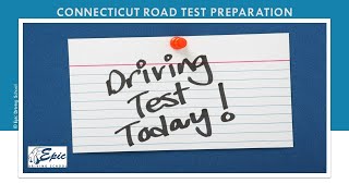 Connecticut Road Test Tips  Epic Driving School [upl. by Alcock]