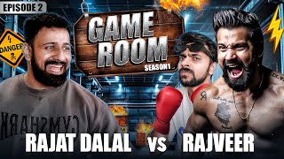 Rajat Dalal Vs Rajveer 🔥  Ep2  Game Room [upl. by Lesko]