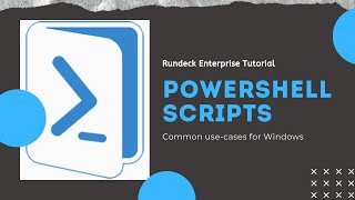 Rundeck Enterprise Tutorial PowerShell Scripts [upl. by Jenness128]