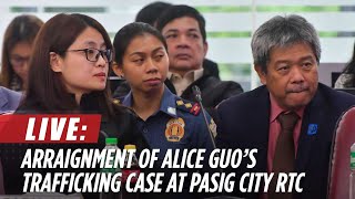 LIVE Arraignment of Alice Guos trafficking case at Pasig City Regional Trial Court  ABSCBN News [upl. by Eekaz]