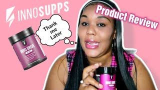 INNO SUPPS REVIEW  INNO DRIVE FOR HER PRODUCT REVIEW  REJUVENATE YOUR MIND BODY AND SOUL [upl. by Asirac]