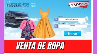 SISTEMA DE VENTAS PARA TIENDA DE ROPA 2022 [upl. by Naitirb]