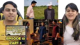 EhdeWafa Episode 13 Part 2 [upl. by Nnylodnewg]