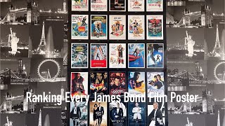 Ranking Every James Bond Film Poster [upl. by Nywg]