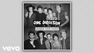 One Direction  Change Your Ticket Audio [upl. by Neelloc]