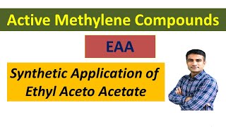 Synthetic applications of Ethyl Acetoacetate EAA  Dr Bharat Baria [upl. by Eniamreg57]