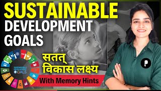 Sustainable Development Goals In Hindi  Tricks To Remember SDG  UN Sustainable Development Goals [upl. by Anatol854]