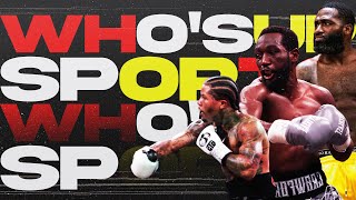 Latest Boxing News amp Upcoming FIGHTS  Whos Up Sports Episode 61 [upl. by Shaff]