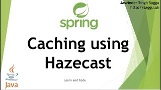 How to use Spring Cache with Hazelcast [upl. by Sumaes]