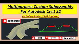 Civil 3D How to Create Multipurpose custom Subassembly using Autodesk Subassembly Composer [upl. by Dex]